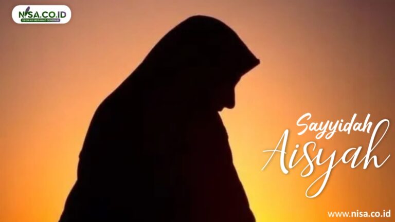 Bulan Ramadan: Menengok Kisah Wafatnya Aisyah Sang Ummul Mukminin