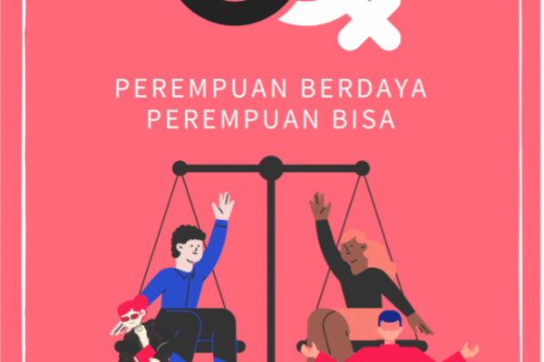 Perempuan Berdaya, Perempuan Bisa Perempuan Berdaya